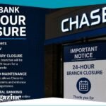 chase bank 24 hour closure